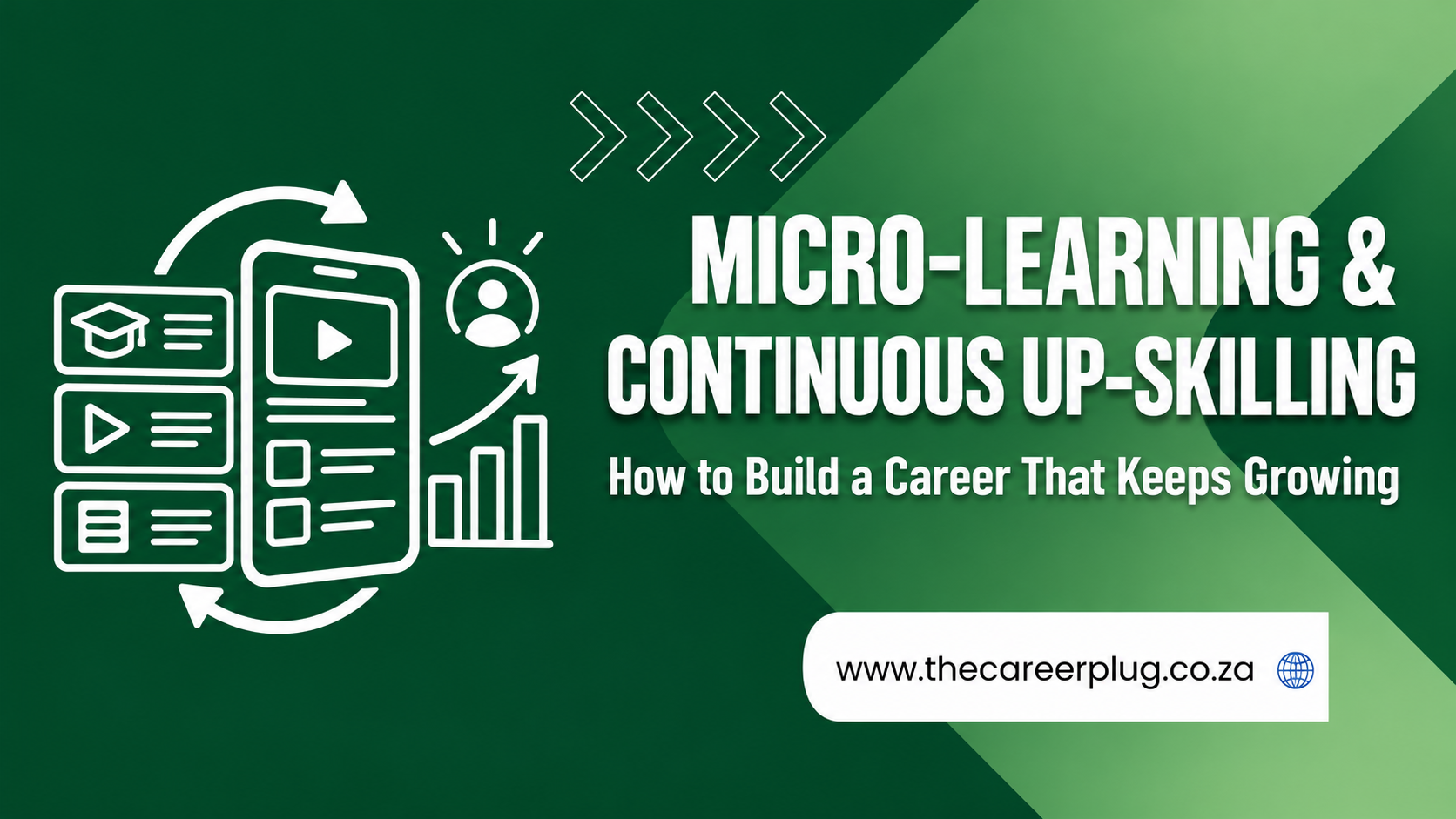 Micro-Learning and Continuous Upskilling: How to Build a Career That Keeps Growing