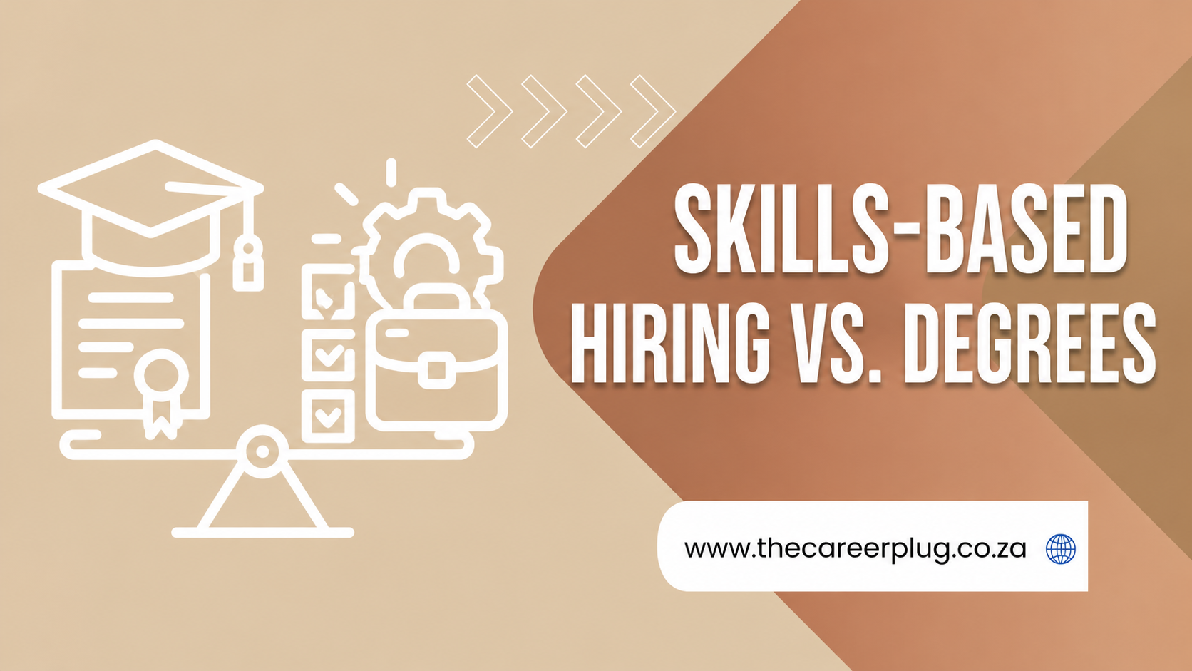 Skills-Based Hiring vs. Degrees: What Employers Really Value in 2026
